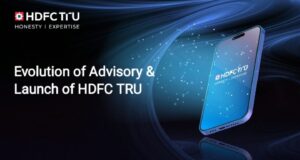 एचडीएफसी सिक्योरिटीज ने लॉन्च किया वेल्थ एडवाइजरी बिजनेस ‘एचडीएफसी ट्रू’